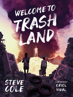 cover image of Welcome to Trashland